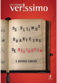 Baixar Livro Os últimos quartetos de Beethoven e outros contos - Luis Fernando Verissimo em ePub PDF Mobi ou Ler Online
