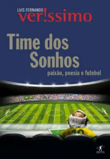 Baixar Livro Time dos Sonhos - Luis Fernando Verissimo em ePub PDF Mobi ou Ler Online