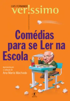 Comedias Para Se Ler Na Escola   -  Luis Fernando Veríssimo
