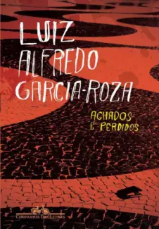 Baixar Livro Achados e Perdidos - Luiz Alfredo Garcia-Roza em ePub PDF Mobi ou Ler Online