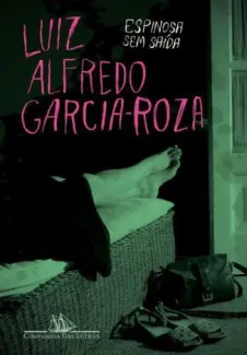 Espinosa Sem Saída  -  Luiz Alfredo Garcia-Roza