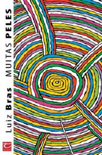 Baixar Muitas Peles - Luiz Bras ePub PDF Mobi ou Ler Online