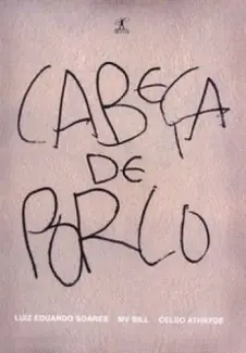 Cabeça de Porco  -  Luiz Eduardo Soares