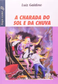 Baixar Livro A Charada do sol e da Chuva - Luiz Galdino em ePub PDF Mobi ou Ler Online
