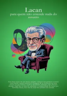 Baixar Livro Lacan - para quem não entende nada do assunto - Luiz Loreto em ePub PDF Mobi ou Ler Online