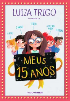 Meus 15 anos - Luiza Trigo