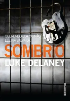 Baixar Livro Sombrio - Luke Delaney em ePub PDF Mobi ou Ler Online