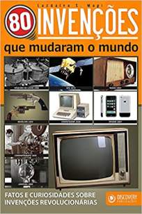 Baixar Livro 80 Invenções que Mudaram o Mundo - Luzdalva S. Magi em ePub PDF Mobi ou Ler Online