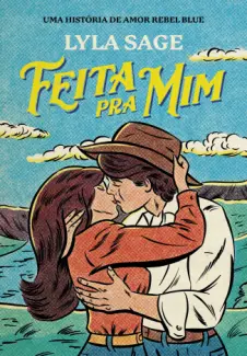 Baixar Livro Feita pra mim - Lyla Sage em ePub PDF Mobi ou Ler Online