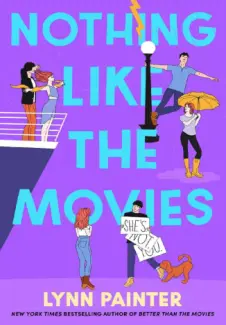 Baixar Livro Nothing Like the Movies - Lynn Painter em ePub PDF Mobi ou Ler Online