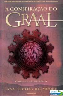 Baixar Livro A Conspiração do Graal - Lynn Sholes em ePub PDF Mobi ou Ler Online