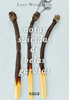Baixar Livro Notas Suicidas de Belas Garotas - Lynn Weingarten em ePub PDF Mobi ou Ler Online