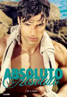 Baixar Livro Absoluto - M.S. Fayes em ePub PDF Mobi ou Ler Online