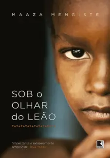 Baixar Livro Sob o Olhar do Leão - Maaza Mengiste em ePub PDF Mobi ou Ler Online
