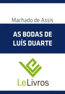 Baixar Livro As Bodas de Luis Duarte - Machado de Assis em ePub PDF Mobi ou Ler Online