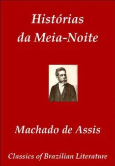 Baixar Livro Historias da Meia-Noite - Machado de Assis em ePub PDF Mobi ou Ler Online