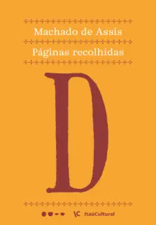 Baixar Livro Páginas Recolhidas - Machado de Assis em ePub PDF Mobi ou Ler Online