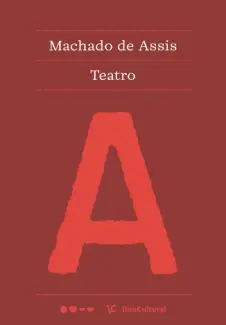 Baixar Livro Teatro - Machado de Assis em ePub PDF Mobi ou Ler Online