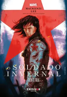 Baixar Livro O Soldado Invernal: Frente Fria - Mackenzi Lee em ePub PDF Mobi ou Ler Online