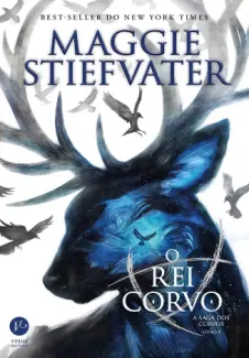 Baixar Livro O Rei Corvo - Maggie Stiefvater em ePub PDF Mobi ou Ler Online