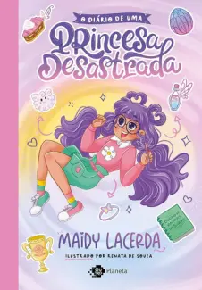 Baixar Livro O diário de uma princesa desastrada - Maidy Lacerda em ePub PDF Mobi ou Ler Online