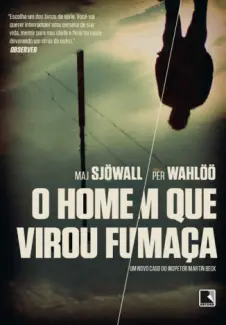 O Homem Que Virou Fumaça  -  Martin Beck  - Vol.  02  -  Maj Sjöwall