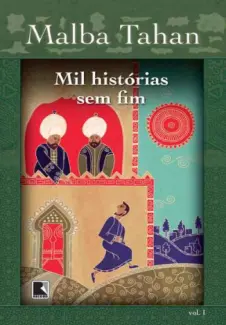 Mil Histórias Sem Fim  -  Malba Tahan