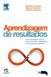 Baixar Aprendizagem de Resultados - Malcolm Knowles ePub PDF Mobi ou Ler Online