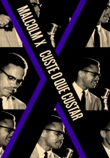 Baixar Livro Custe o que Custar - Malcolm X em ePub PDF Mobi ou Ler Online