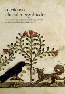 O Leão e o Chacal Mergulhador  -  Mamede Mustafa Jarouche