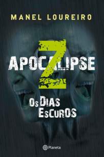 Baixar Os Dias Escuros - Apocalipse Z Vol. 2 - Manel Loureiro Doval em ePub Mobi PDF ou Ler Online