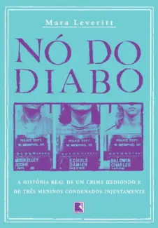 Nó do Diabo  -  Mara Leveritt