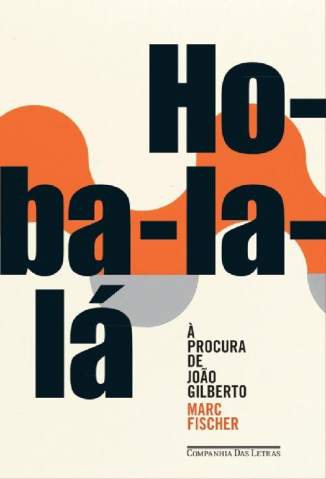 Baixar Ho-Ba-La-Lá - Marc Fischer ePub PDF Mobi ou Ler Online