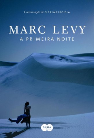 Baixar Livro A Primeira Noite - Marc Levy em ePub PDF Mobi ou Ler Online