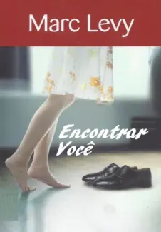  ENCONTRAR VOCÊ     -  Marc Levy     