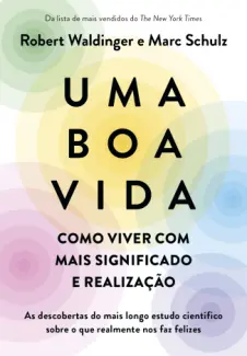Baixar Livro Uma boa vida - Marc Schulz em ePub PDF Mobi ou Ler Online