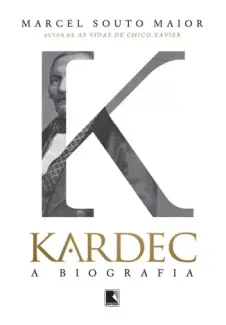 Baixar Livro Kardec - Marcel Souto Maior em ePub PDF Mobi ou Ler Online