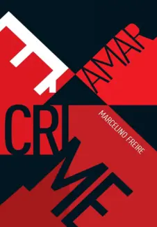 Baixar Livro Amar e Crime - Marcelino Freire em ePub PDF Mobi ou Ler Online