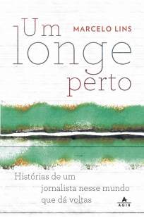 Baixar Livro Um Longe Perto - Marcelo Lins em ePub PDF Mobi ou Ler Online