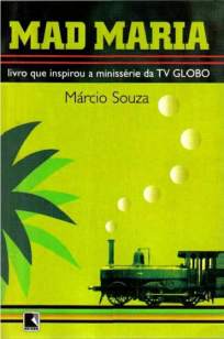 Baixar Livro Mad Maria - Márcio Souza em ePub PDF Mobi ou Ler Online