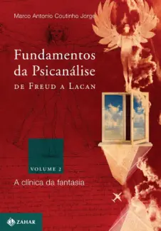 Baixar Livro Fundamentos da Psicanálise - Marco Antonio Coutinho Jorge em ePub PDF Mobi ou Ler Online