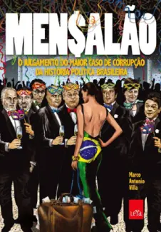 Mensalao  -  Marco Antonio Villa