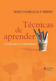 Baixar Livro Tecnicas de Aprender - Marco Aurelio de Patricio Ribeiro em ePub PDF Mobi ou Ler Online