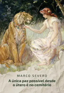Baixar Livro A Única paz Possível é no Cemitério - Marco Severo em ePub PDF Mobi ou Ler Online