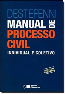 Baixar Livro Manual de Processo Civil - Individual e Coletivo - Marcos Destefenni em ePub PDF Mobi ou Ler Online