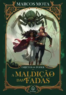 Baixar Livro A Maldição das Fadas - Objetos de Poder Vol. 3 - Marcos Mota em ePub PDF Mobi ou Ler Online