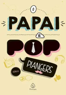 Baixar Livro O Papai E Pop - Marcos Piangers em ePub PDF Mobi ou Ler Online