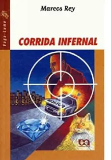 Baixar Livro Corrida Infernal - Marcos Rey em ePub PDF Mobi ou Ler Online