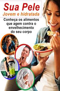 Baixar Livro Sua Pele Jovem e Hidratada - Marcos dos Santos em ePub PDF Mobi ou Ler Online