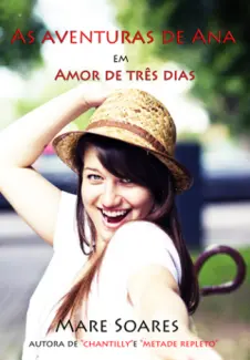 Amor de Três Dias  -  Mare Soares
